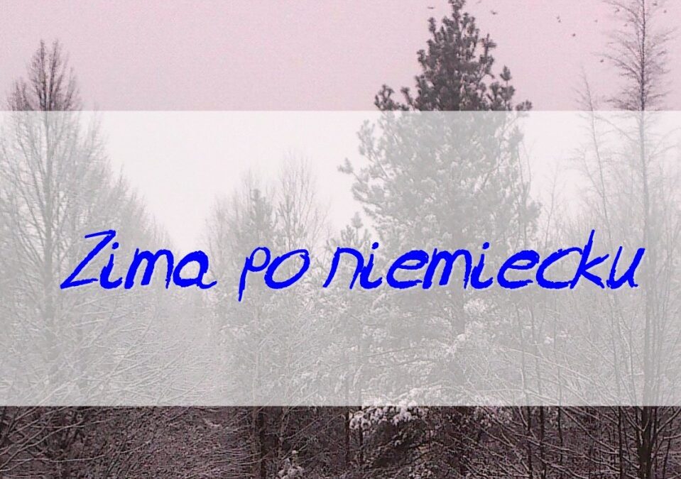 Zima po niemiecku – słownictwo