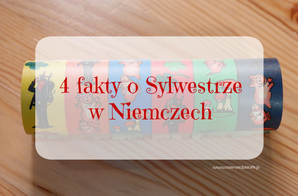 4 fakty o Sylwestrze w Niemczech