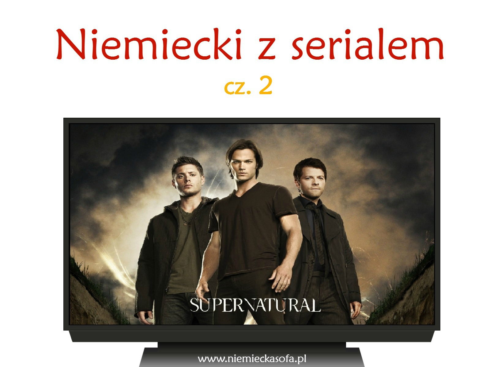 Niemiecki z serialem – Supernatural 2