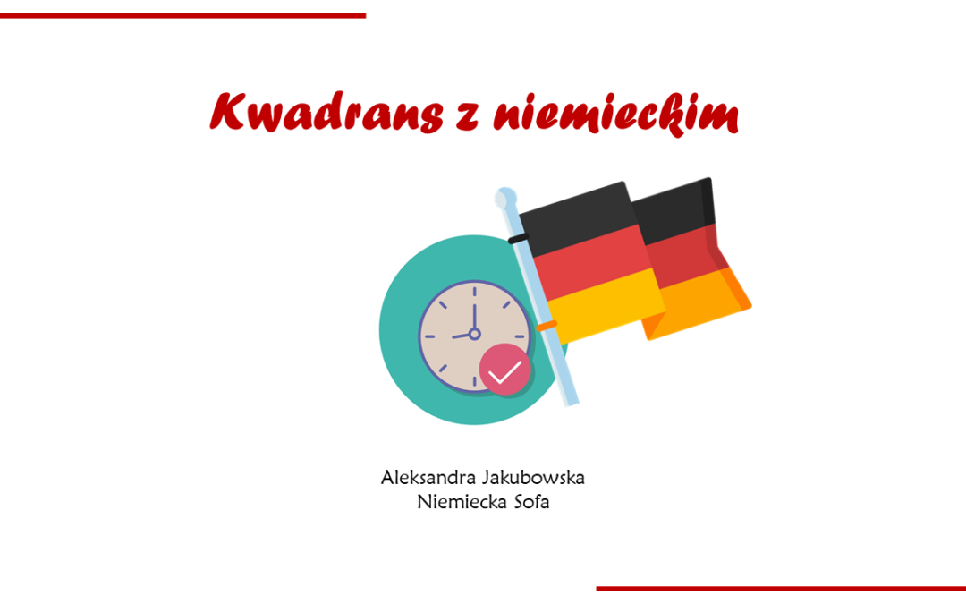 Kwadrans z niemieckim #2 – kiedy używamy rodzajników określonych, nieokreślonych i zerowego