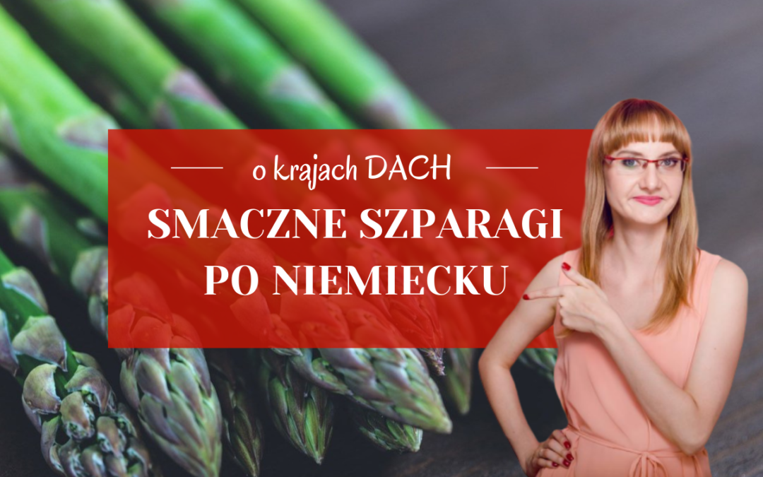Smaczne szparagi po niemiecku