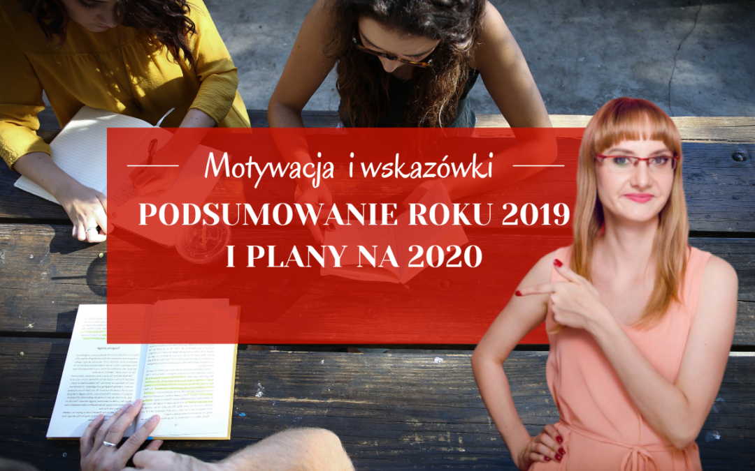 Podsumowanie roku 2019 i plany na 2020