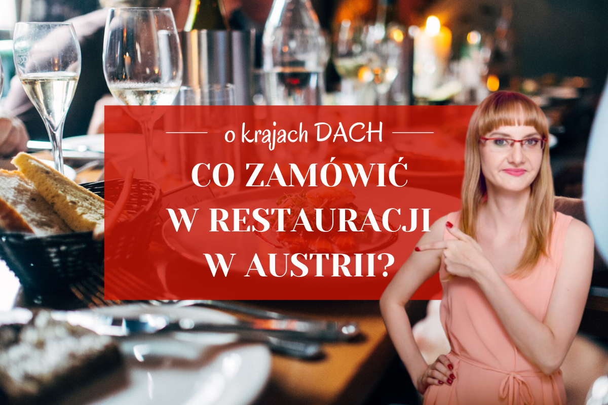 Co zamówić w restauracji w Austrii