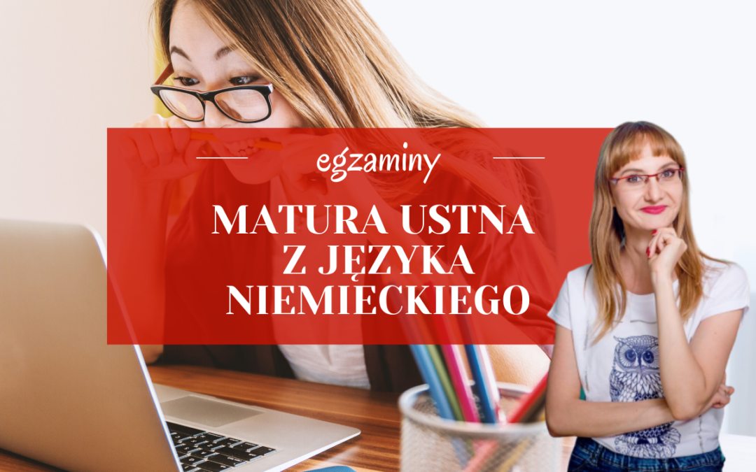 Matura ustna z języka niemieckiego