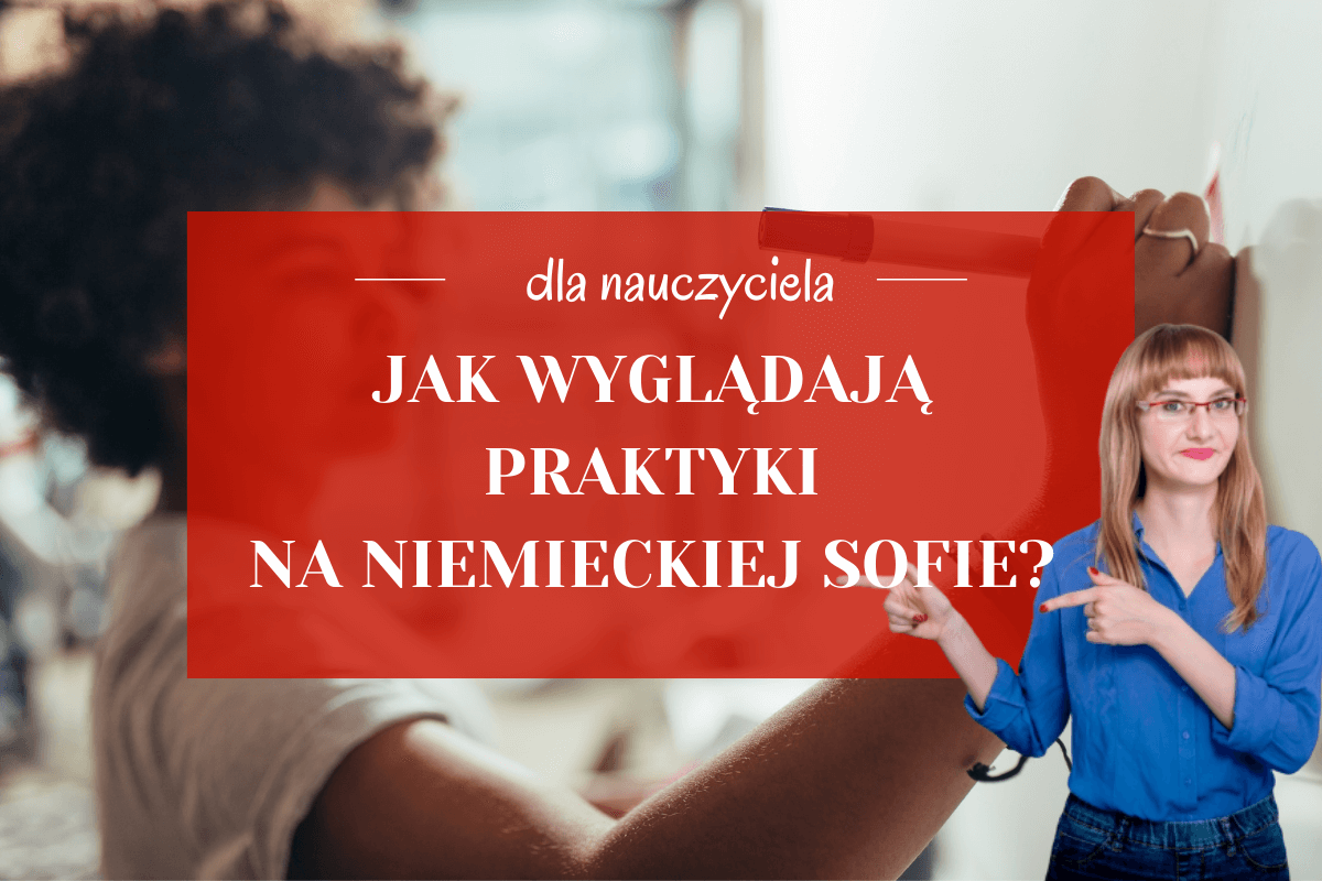 Jak-wygladaja-praktyki-na-Niemieckiej-Sofie-–-opinia-mojej-praktykantki-Ilony